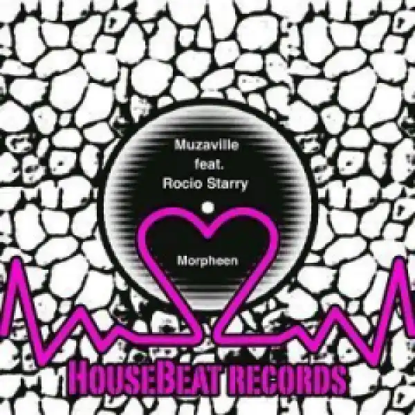 Muzaville - Morpheen (DJ Sibz Vocal Mix)  Ft. Rocio Starry